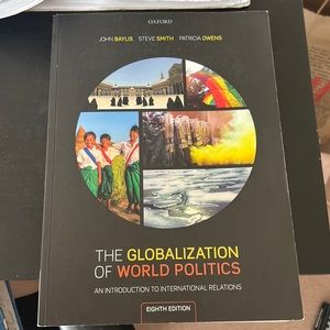The Globalization of World Politics, 8th Edition. Oxford Press textbook